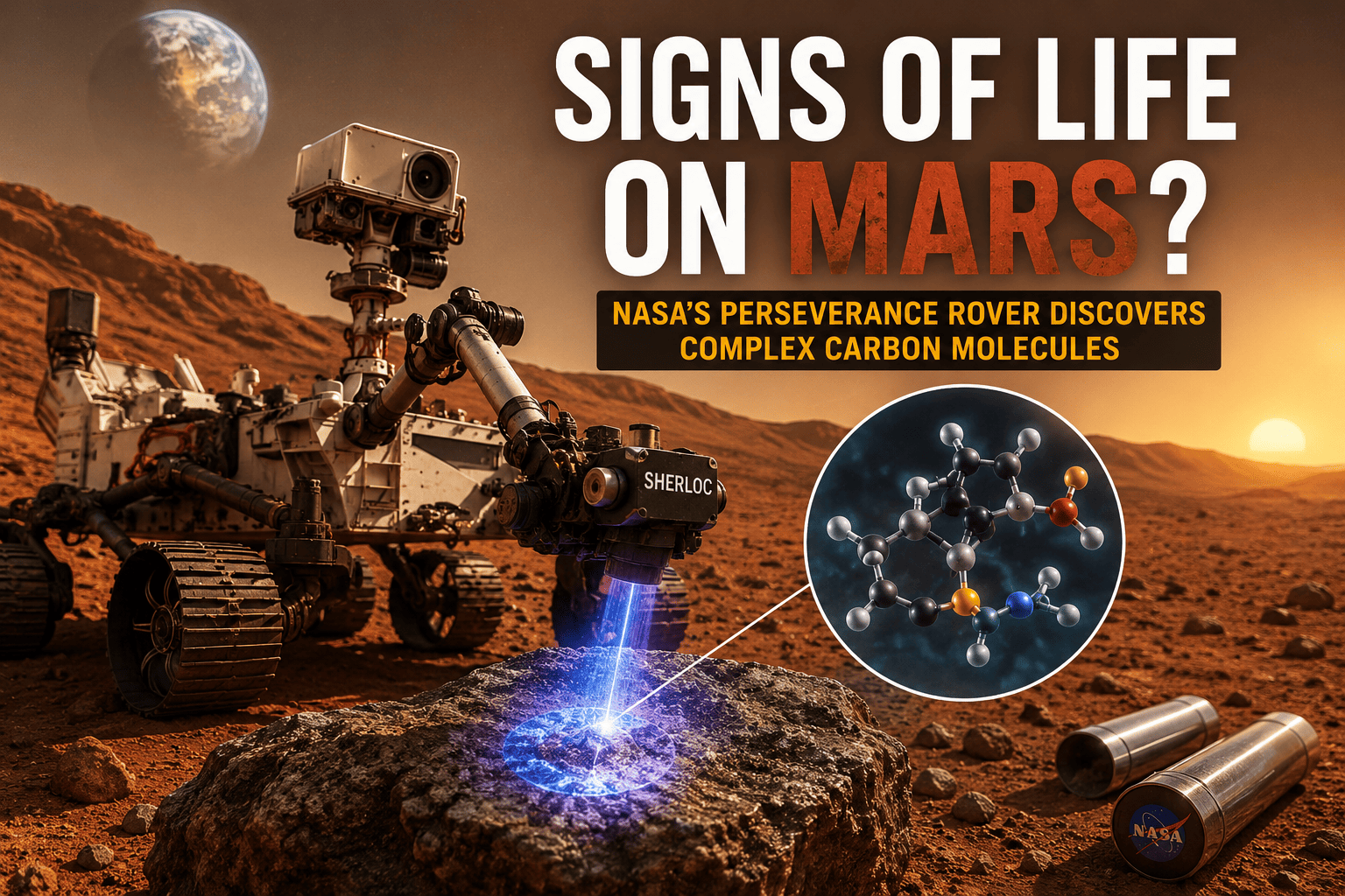 Signs of Life on Mars? NASA’s Perseverance Rover Discovers Complex Carbon Molecules